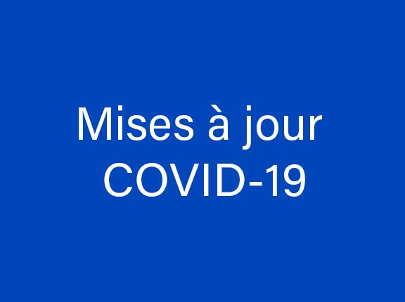 Mises à jour COVID-19