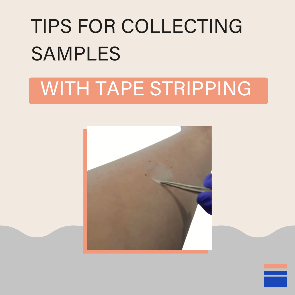 3 Tips for Collecting Samples with tape stripping dermatology