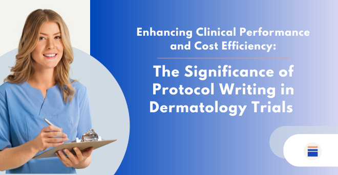 protocol writing in dermatology clinical trial