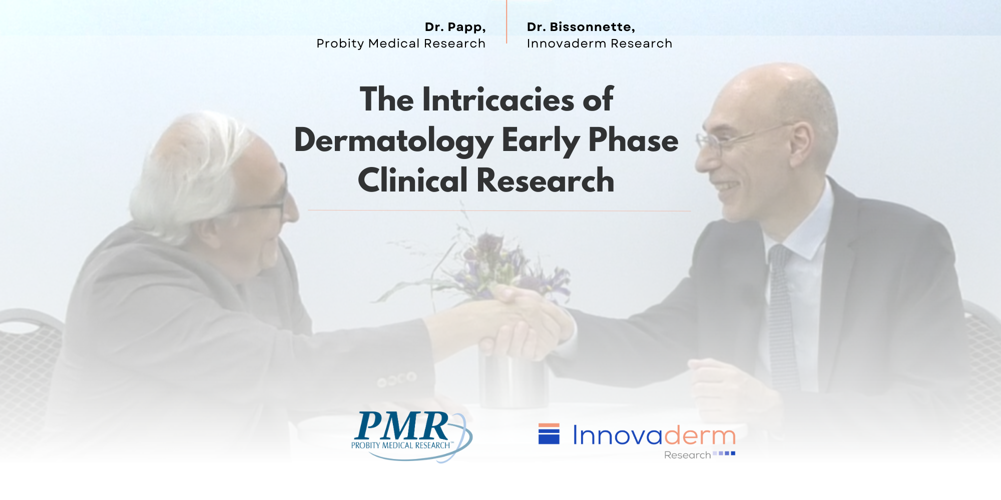 The Intricacies of Dermatology Early Phase Clinical Research